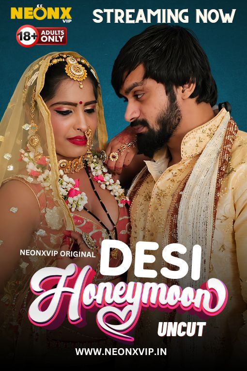 Desi Honeymoon – 2024 – NeonX – Short Film