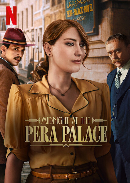 Midnight at the Pera Palace 2024 S02 Hindi ORG Dual Audio NF Series 720p | 480p HDRip Download