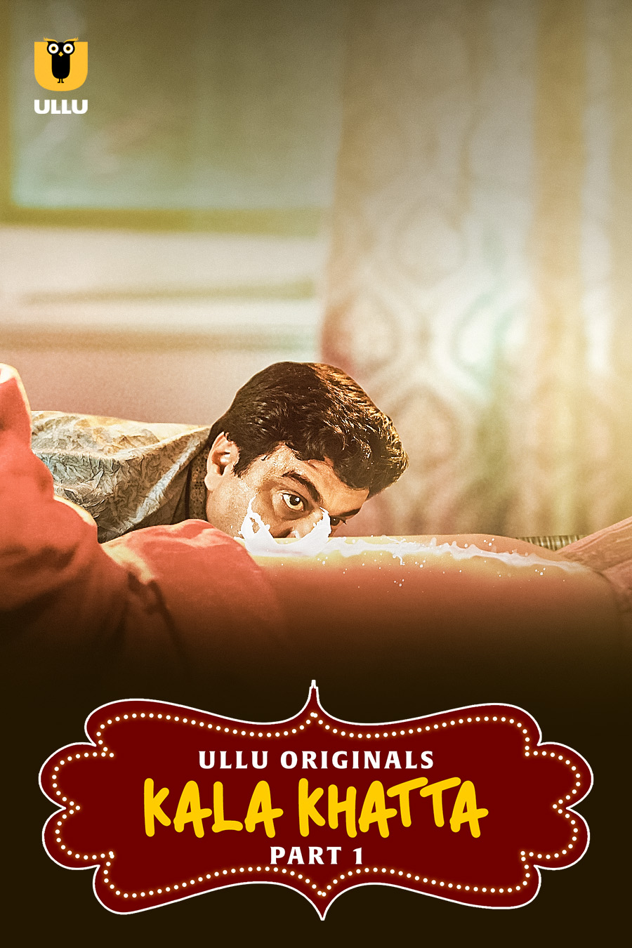 Kala Khatta Part 01 (2024) 720p HDRip Ullu Hindi Web Series [650MB]