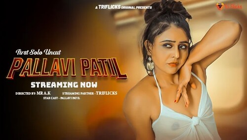 Pallavi Patil First Solo Uncut (2024) 1080p HDRip Triflicks Hindi Short Film [300MB]