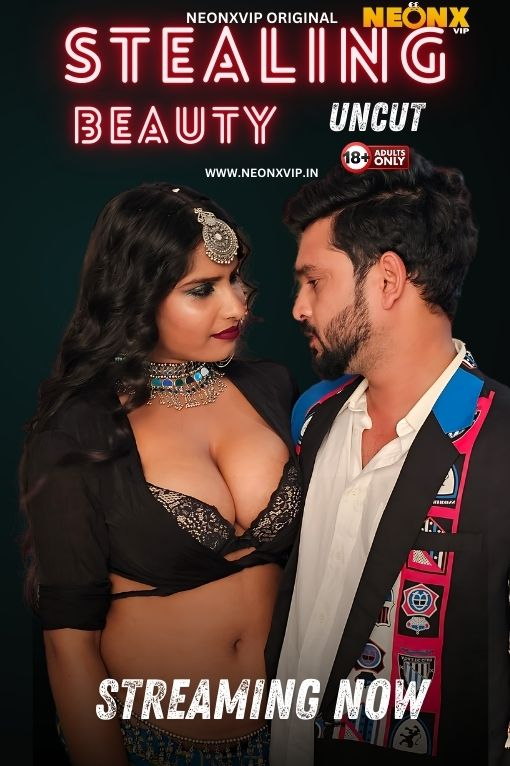 Stealing Beauty 2024 NeonX Hindi Short Film 1080p | 720p HDRip Download