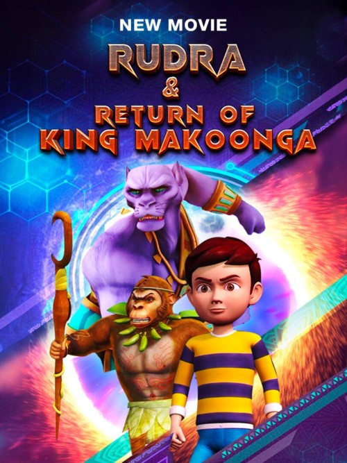 Rudra & Return of King Makoonga (2024) 720p HDRip Full Hindi Movie [450MB]