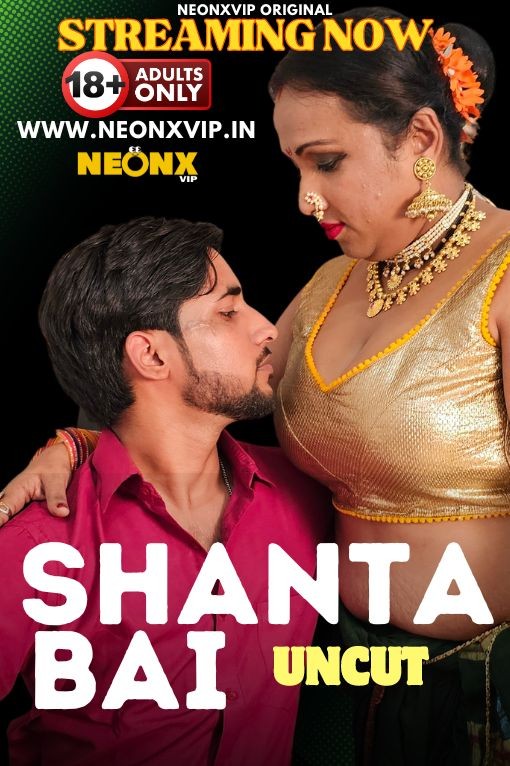 Shanta Bai 2024 NeonX Hindi Short Film 1080p | 720p HDRip