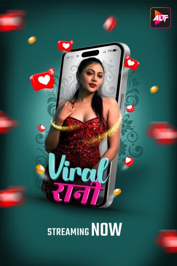 Viral Rani 2024 ALTBalaji S01E03-04 Hindi Web Series 1080p | 720p HDRip Download