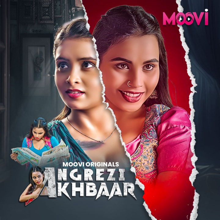 Angrezy Aakhbar (2024) S01P03 720p HDRip Moovi Hindi Web Series [150MB]