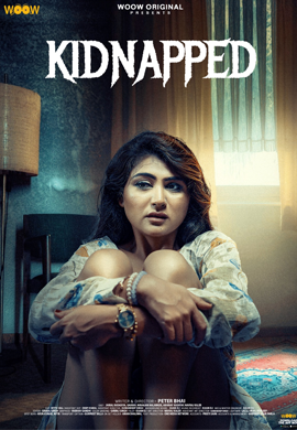 Kidnapped – 2024 – WOOW S01 – Web Series