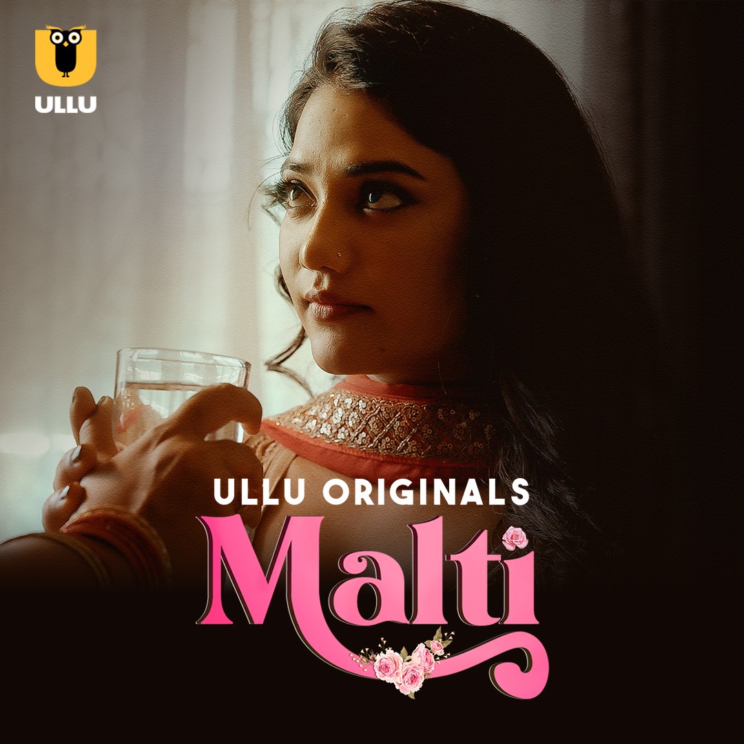 Malti Part 01 2024 Ullu Web Series HDRip 1080p | 720p | 480p