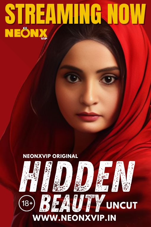 Hidden Beauty (2024) 720p HDRip NeonX Hindi Short Film [350MB]