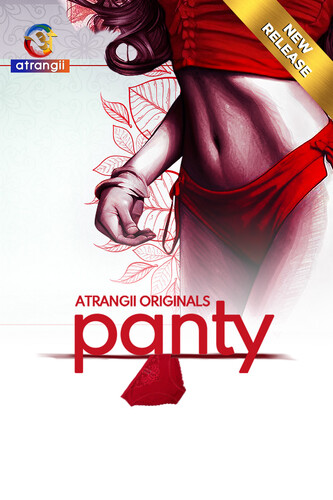 Panty 2024 Atrangii Hindi Short Film 1080p | 720p | 480p HDRip Download