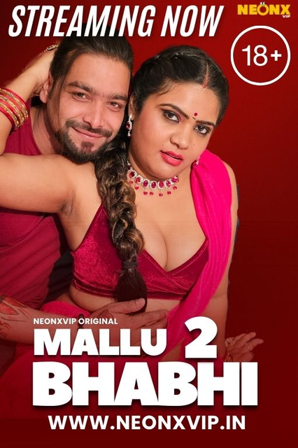 Mallu Bhabhi 2 (2024) 720p HDRip NeonX Hindi Short Film [350MB]