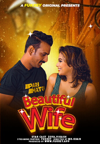 Beautiful Wife (2024) 720p HDRip Fukrey Hindi Short Film [250MB]