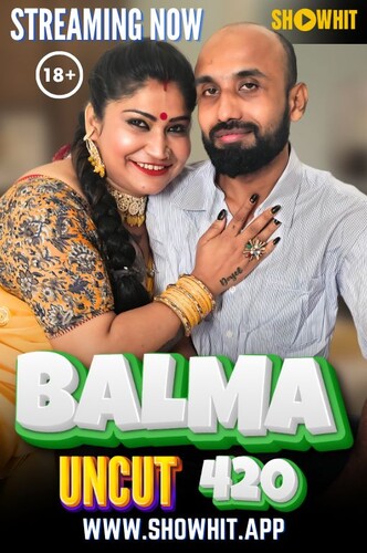 Balma 420 2024 Showhit Hindi Short Film 1080p | 720p HDRip Download