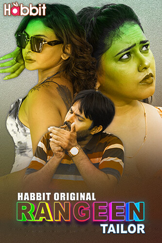 Rangeen Tailor 2024 Habbit Movies S01 Part 1 Hindi Web Series 1080p | 720p HDRip