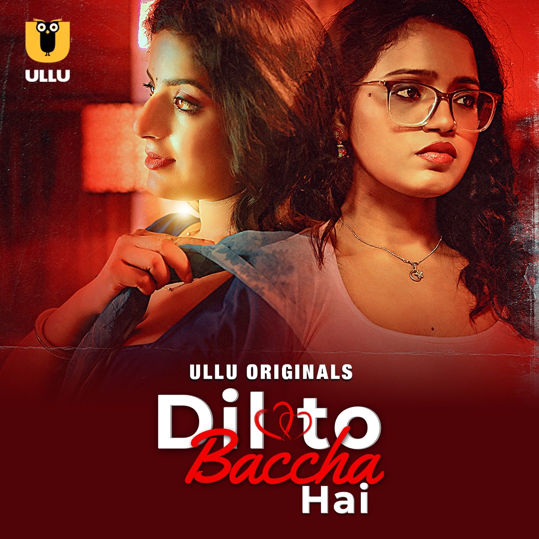 Dil To Baccha Hai Part 01 2024 Ullu Web Series 1080p | 720p | 480p HDRip Download