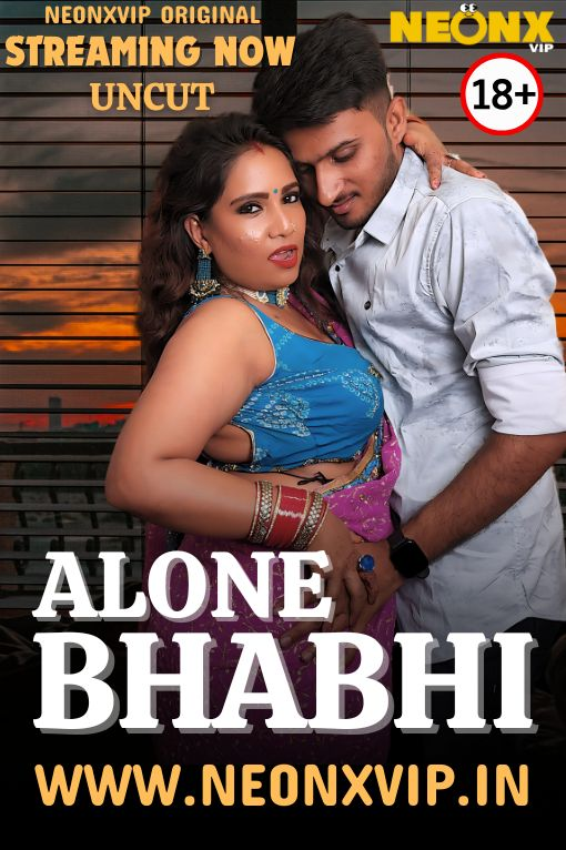 Alone Bhabhi (2024) 720p HDRip NeonX Hindi Short Film [300MB]