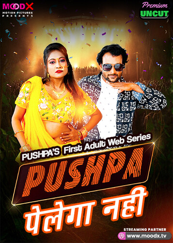 Pushpa 2025 MoodX S01E01 Web Series 1080p | 720p HDRip