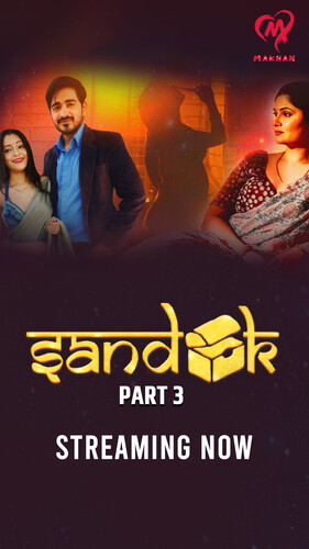 Sandook 2025 Makhanapp S01E06-07 Hindi Web Series 1080p | 720p HDRip Download