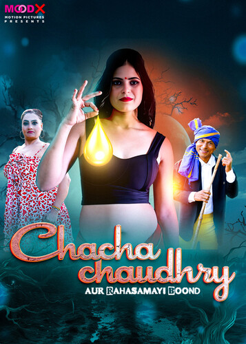 Chacha Chaudry (2025) S01E01 720p HDRip MoodX Hindi Web Series [200MB]