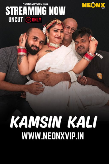 Kamsin Kali 2025 NeonX Hindi Short Film 1080p | 720p HDRip Download