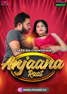 Anjaana Raat (2025) S01E01 1080p HDRip MoodX Hindi Web Series [700MB]