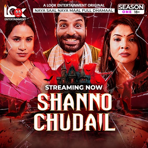 Shanno Chudail 2025 LookEnt S01 Hindi Web Series 1080p | 720p HDRip Download